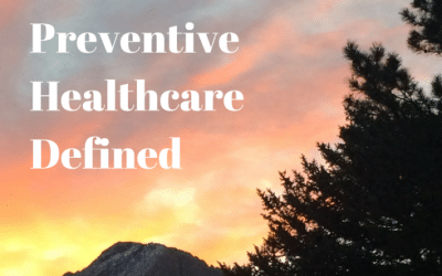 What is Preventive Healthcare?